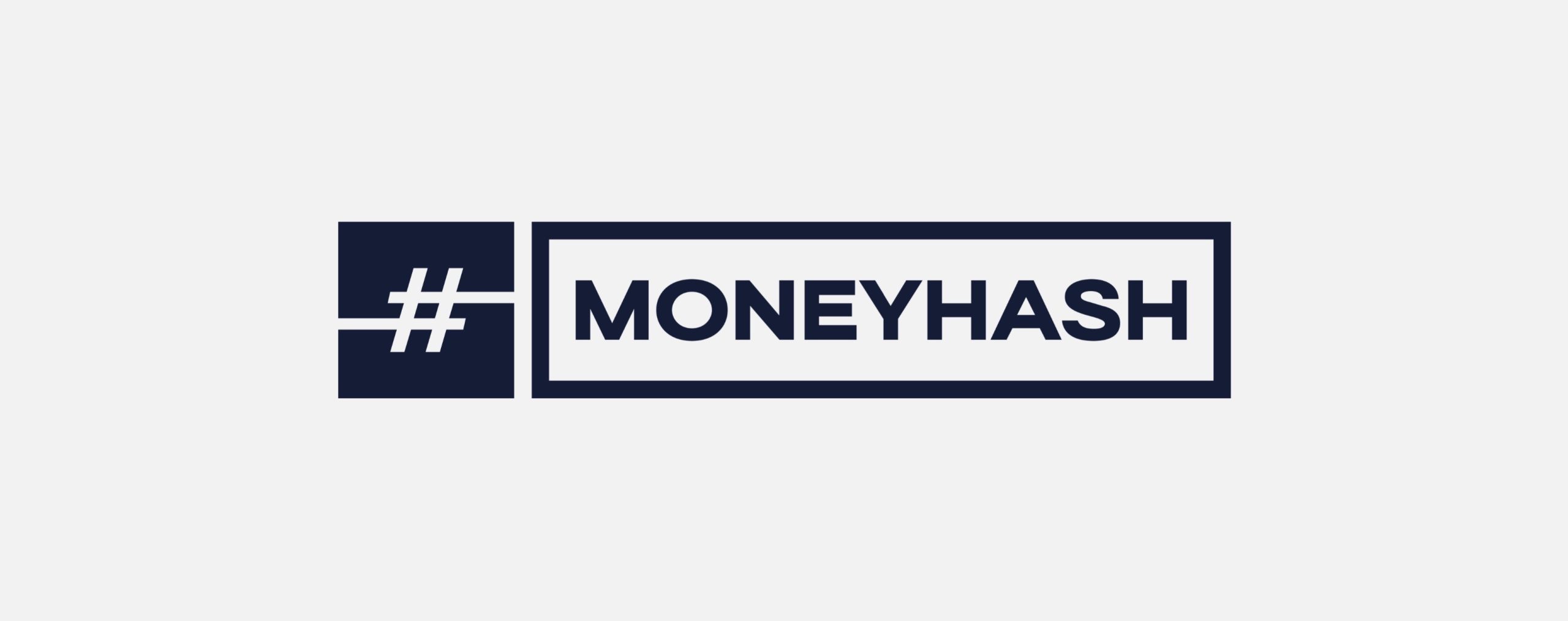 شركة MoneyHash موني هاش تجمع جولة تمويل