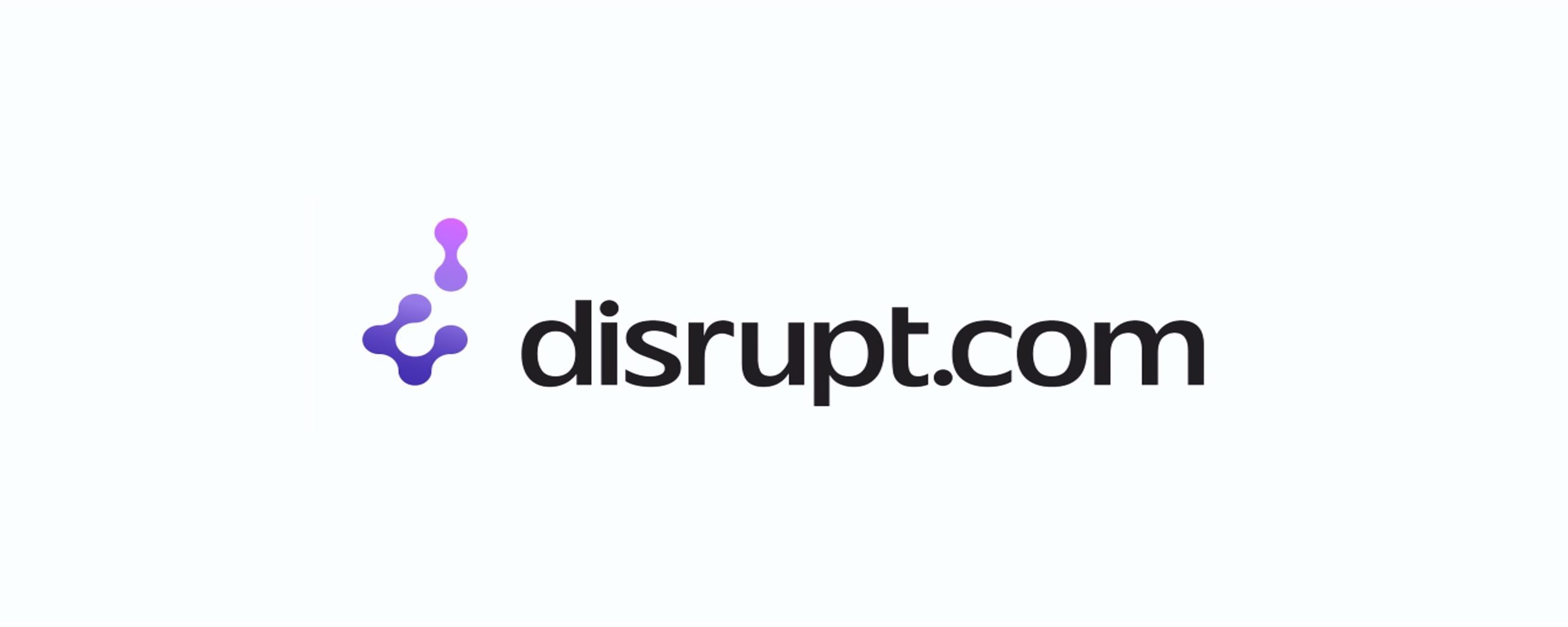 مصنع الشركات الناشئة Disrupt.com يرصد 100 مليون دولار للاستثمار في شركات الذكاء الاصطناعي